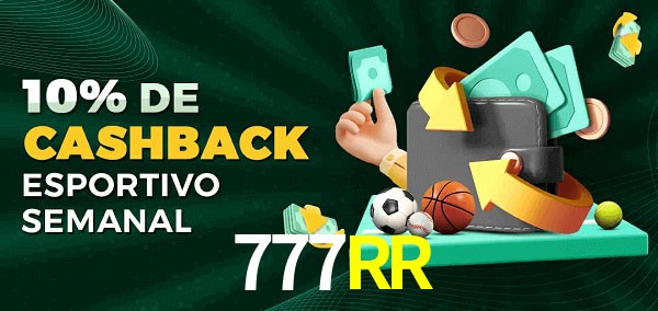10% de bônus de cashback na 777RR